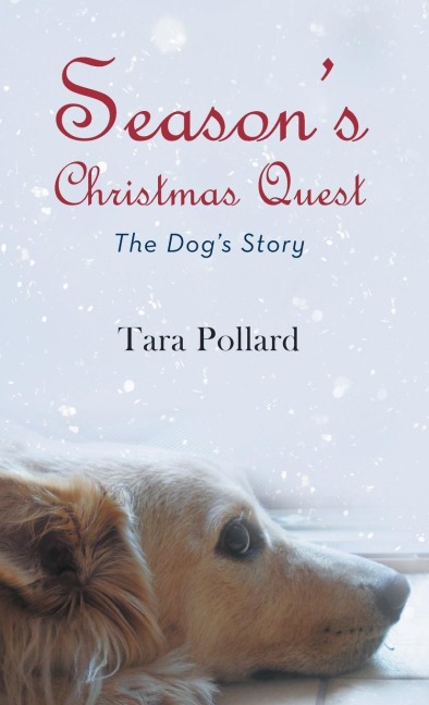 Seasons Christmas Quest: The Dogs Story