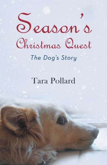 Seasons Christmas Quest: The Dogs Story
