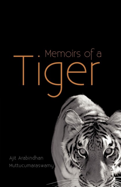 Memoirs of a Tiger