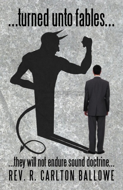 ...turned unto fables...: ...they will not endure sound doctrine...