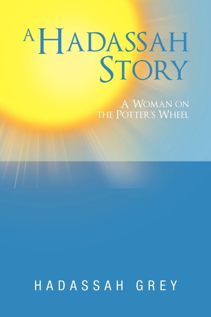 A Hadassah Story: A Woman on the Potters Wheel