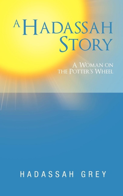 A Hadassah Story: A Woman on the Potters Wheel
