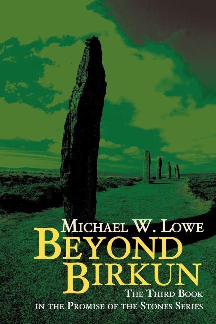 Beyond Birkun: The Third Book in the Promise of the Stones Series