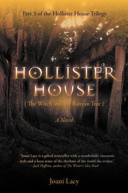 Hollister House: The Witch and the Banyan Tree