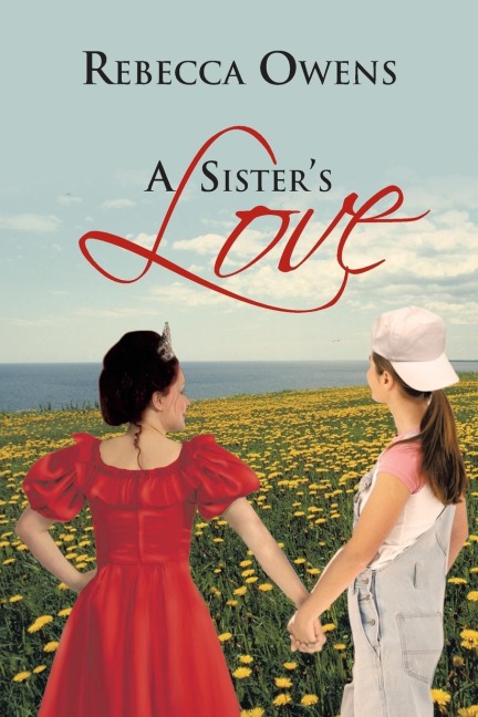 A Sisters Love