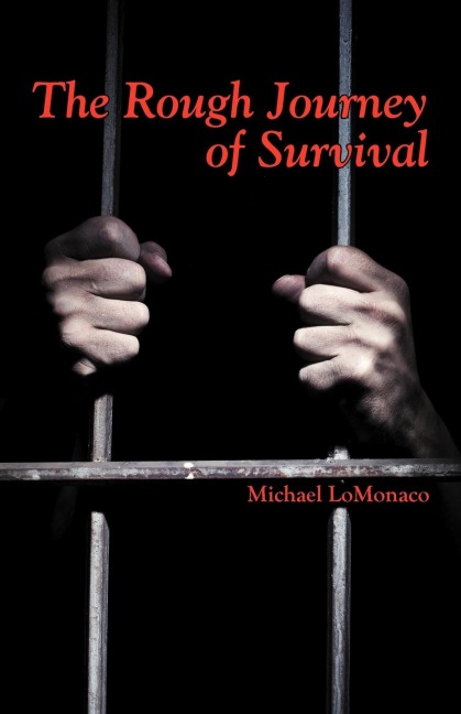 The Rough Journey of Survival