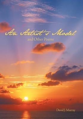 An Artists Model and Other Poems
