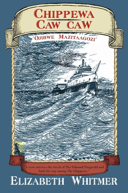 Chippewa Caw Caw: Ojibwe Mazitaagozi