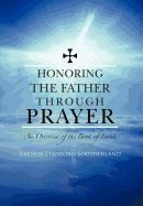 Honoring the Father through Prayer: An Overview of the Book of Isaiah