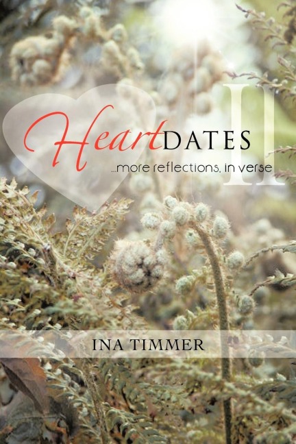 Heartdates II: ...more reflections, in verse