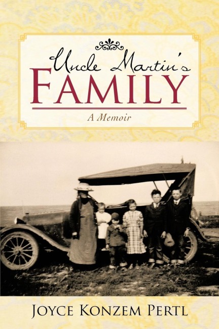 Uncle Martins Family: A Memoir