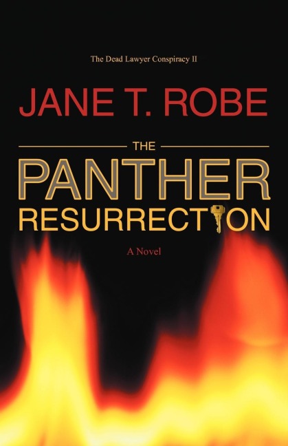 The Dead Lawyer Conspiracy II: The Panther Resurrection