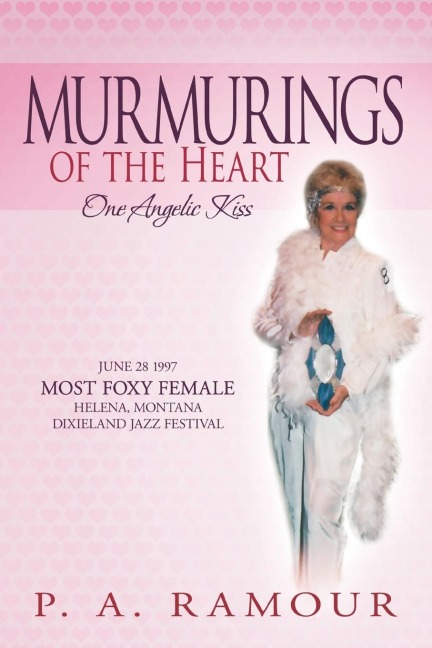 Murmurings of the Heart: One Angelic Kiss