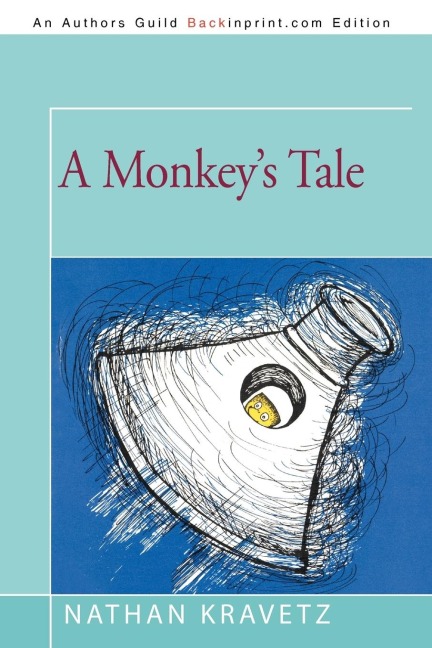 A Monkeys Tale