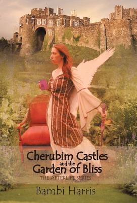 Cherubim Castles and the Garden of Bliss: The Elysium Scrolls