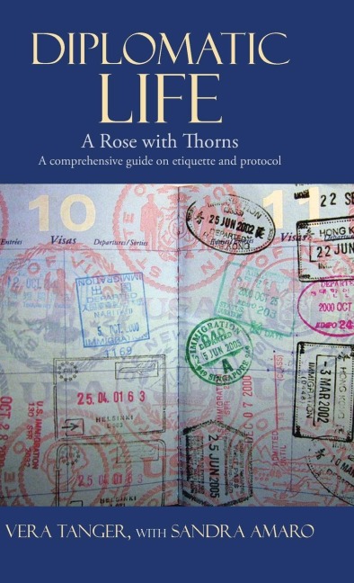 Diplomatic Life: A Rose with Thorns