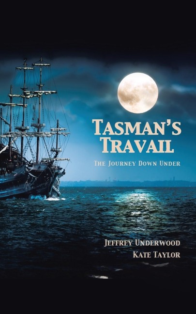Tasmans Travail: The Journey Down Under