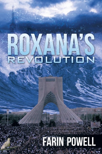Roxanas Revolution