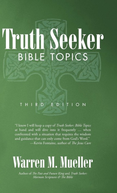 Truth Seeker: Bible Topics: Third Edition