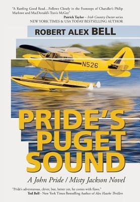Prides Puget Sound: A John Pride/Misty Jackson Novel