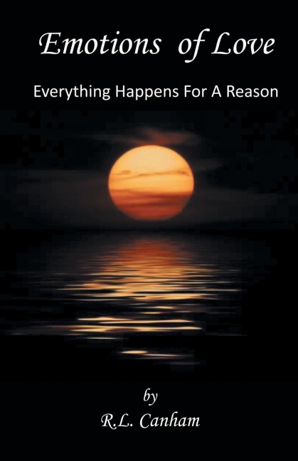 Emotions of Love: Everything Happens for a Reason