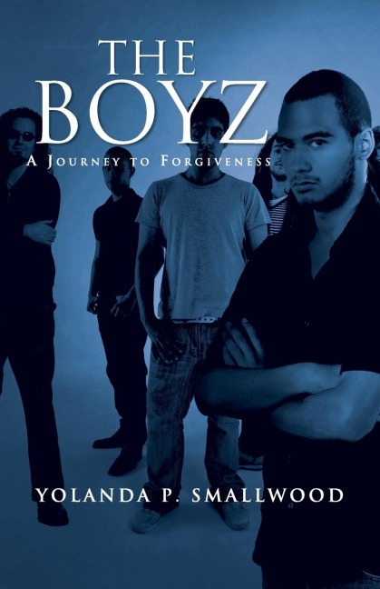 The Boyz: A Journey to Forgiveness