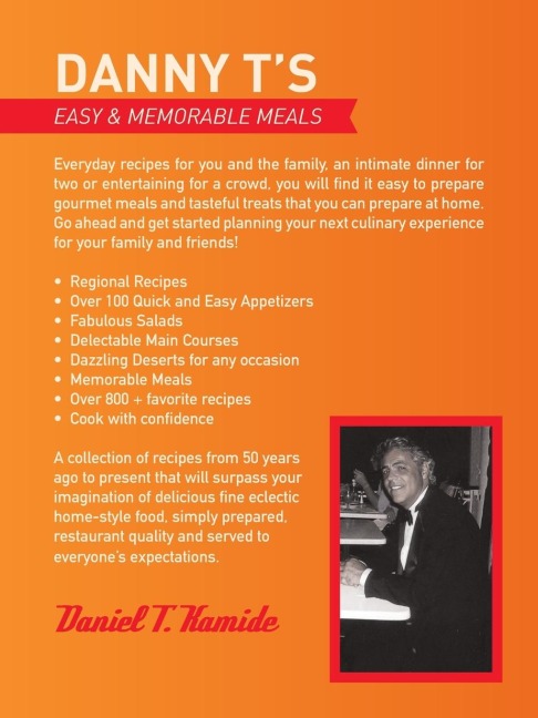 Danny Ts Easy and Memorable Meals