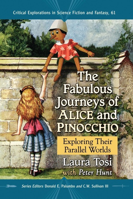The Fabulous Journeys of Alice and Pinocchio: Exploring Their Parallel Worlds