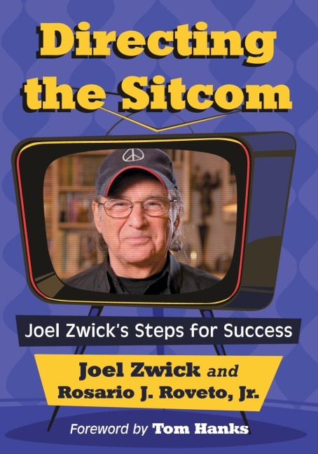 Directing the Sitcom: Joel Zwicks Steps for Success