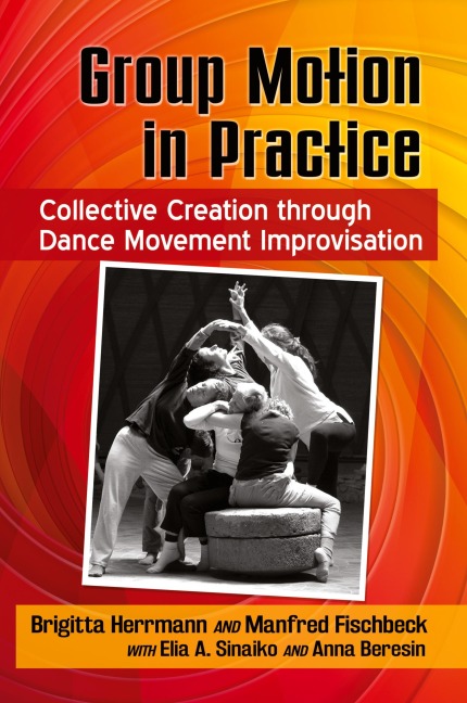 Group Motion in Practice: Collective Creation through Dance Movement Improvisation