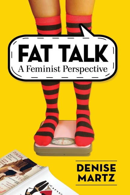 Fat Talk: A Feminist Perspective