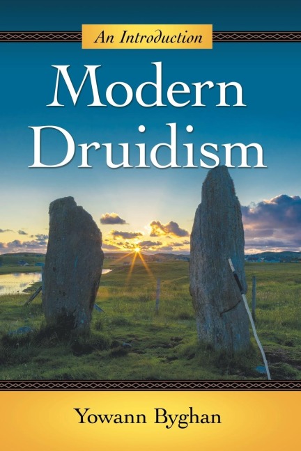 Modern Druidism: An Introduction