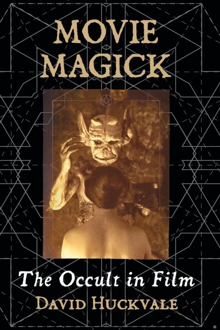 Movie Magick: The Occult in Film