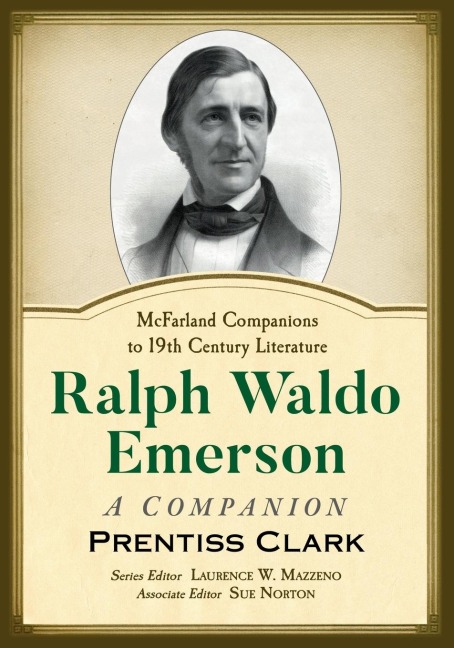 Ralph Waldo Emerson: A Companion