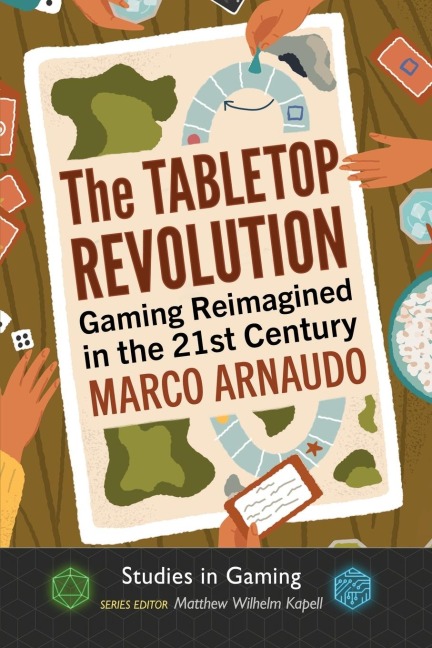 The Tabletop Revolution: Gaming Reimagined in the 21st Century