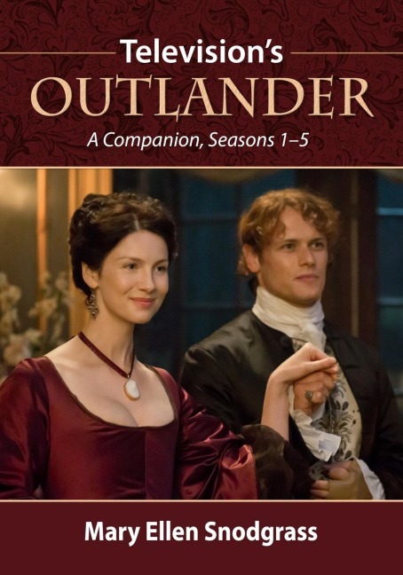 Televisions Outlander: A Companion, Seasons 1-5