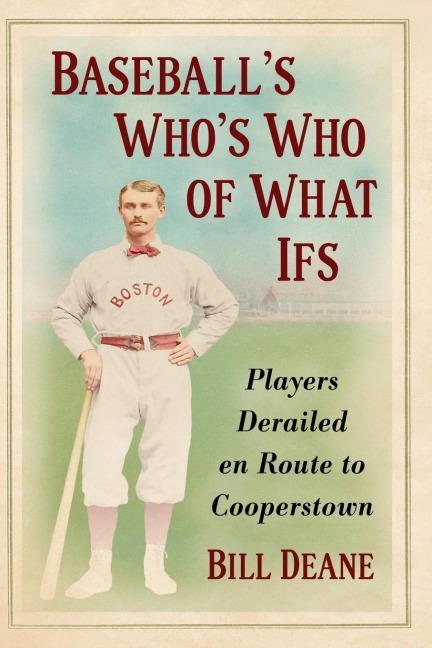 Baseballs Whos Who of What Ifs: Players Derailed en Route to Cooperstown