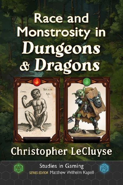 Race and Monstrosity in Dungeons & Dragons
