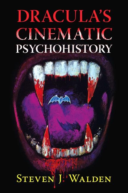 Draculas Cinematic Psychohistory