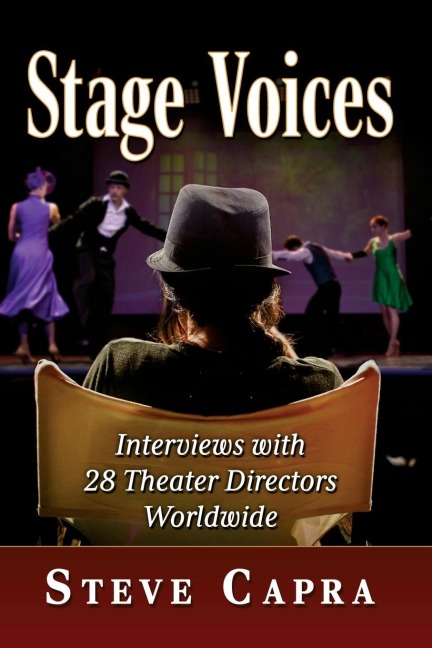 Stage Voices: Interviews with 28 Theater Directors Worldwide