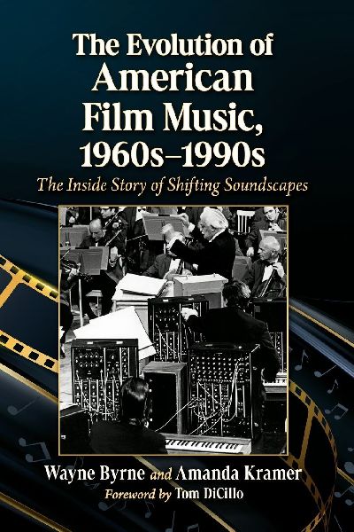 The Evolution of American Film Music, 1960s-1990s