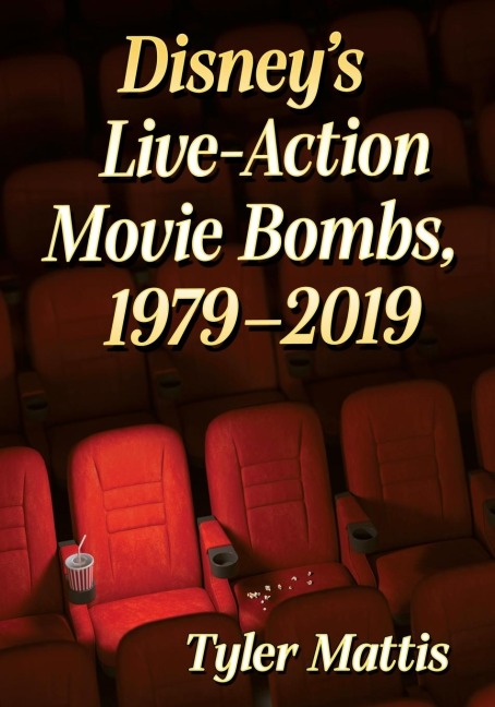 Disneys Live-Action Movie Bombs, 1979-2019