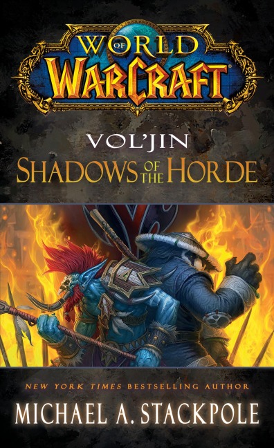 Voljin: Shadows of the Horde