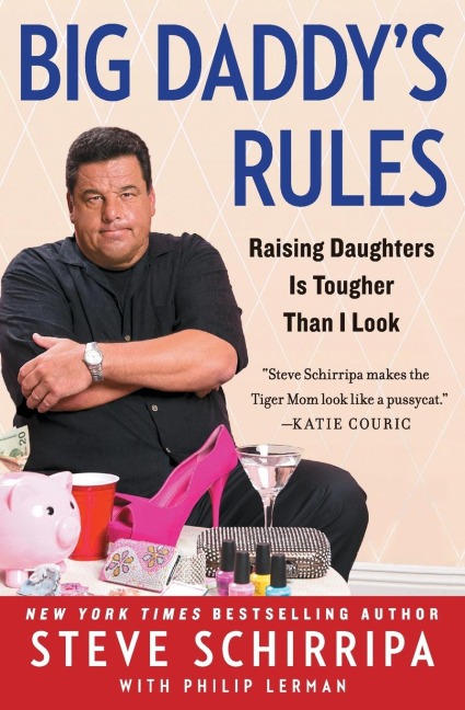 Big Daddys Rules: Raising Daughters Is Tougher Than I Look