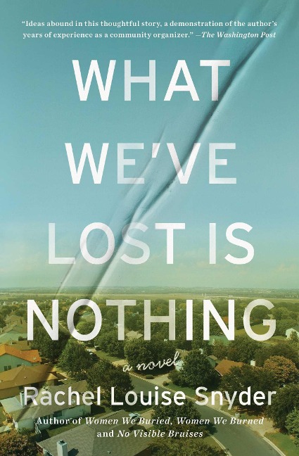 What Weve Lost Is Nothing