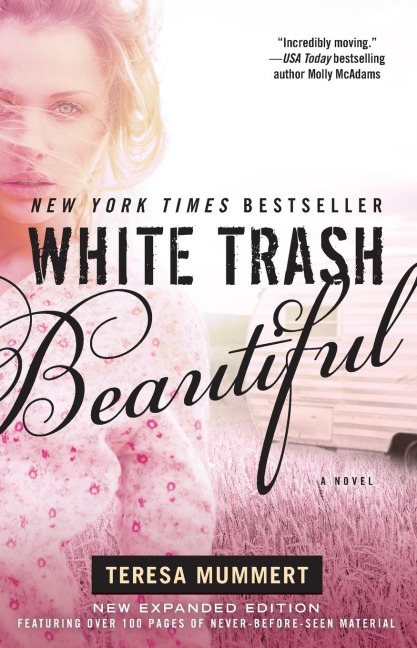 White Trash Beautiful (Expanded)