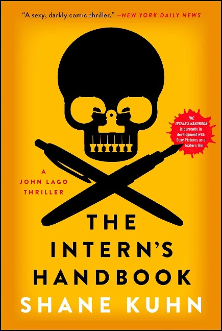 Interns Handbook, Volume 1: A John Lago Thriller