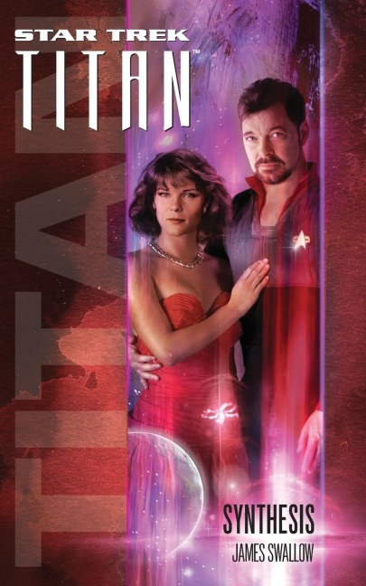 STAR TREK: TITAN #6: SYNTHESIS