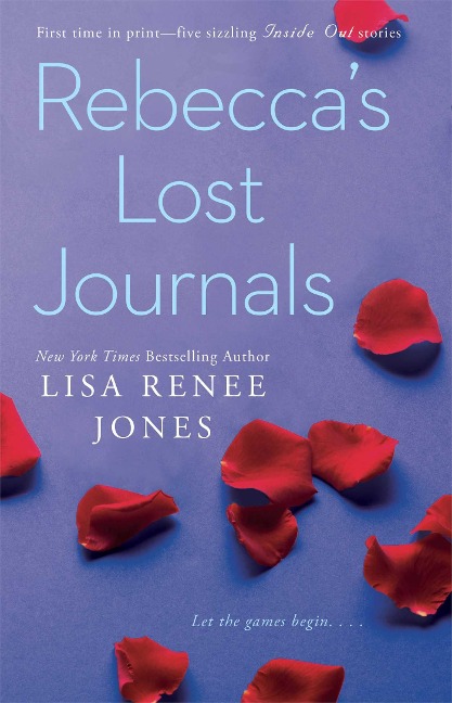 Rebeccas Lost Journals: Volumes 1-4 and the Master Undone