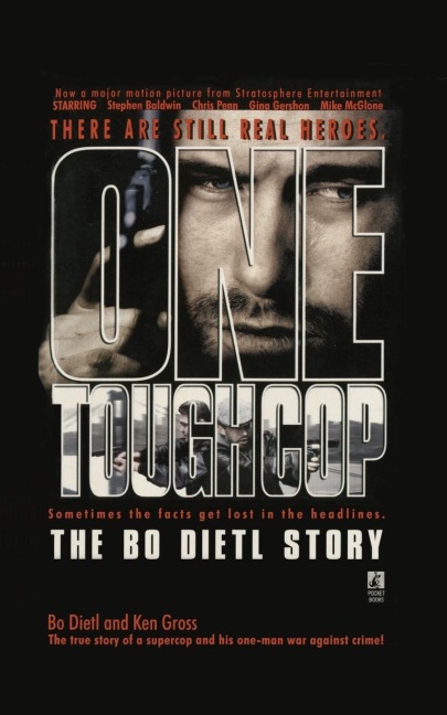 One Tough Cop: The Bo Dietl Story